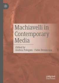 Cover image: Machiavelli in Contemporary Media 9783030738228