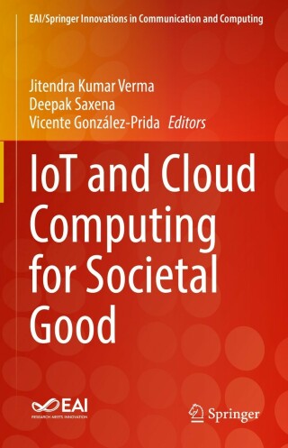 Imagen de portada: IoT and Cloud Computing for Societal Good 9783030738846