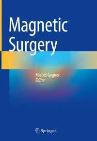 Cover image: Magnetic Surgery 9783030739461