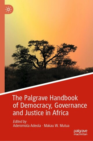 Immagine di copertina: The Palgrave Handbook of Democracy, Governance and Justice in Africa 9783030740139
