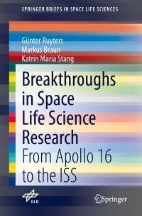 Cover image: Breakthroughs in Space Life Science Research 9783030740214