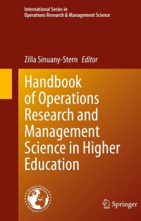 Immagine di copertina: Handbook of Operations Research and Management Science in Higher Education 9783030740498