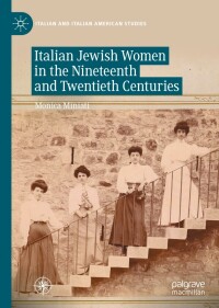 Cover image: Italian Jewish Women in the Nineteenth and Twentieth Centuries 9783030740528