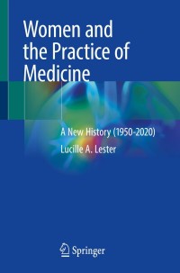 Cover image: Women and the Practice of Medicine 9783030741389