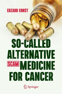 Immagine di copertina: So-Called Alternative Medicine (SCAM) for Cancer 9783030741570