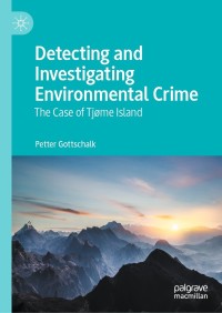 Cover image: Detecting and Investigating Environmental Crime 9783030741839