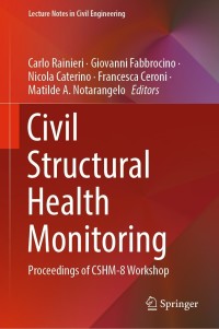 صورة الغلاف: Civil Structural Health Monitoring 9783030742577