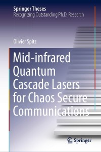 Omslagafbeelding: Mid-infrared Quantum Cascade Lasers for Chaos Secure Communications 9783030743062