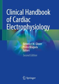 Cover image: Clinical Handbook of Cardiac Electrophysiology 2nd edition 9783030743185