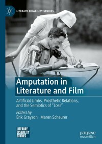 Omslagafbeelding: Amputation in Literature and Film 9783030743765
