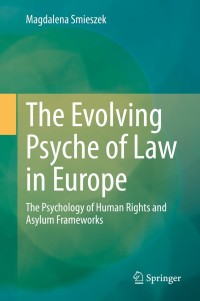 Cover image: The Evolving Psyche of Law in Europe 9783030744120