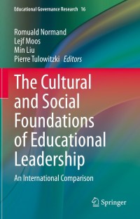 Cover image: The Cultural and Social Foundations of Educational Leadership 9783030744960