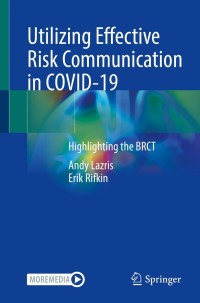 Cover image: Utilizing Effective Risk Communication in COVID-19 9783030745202