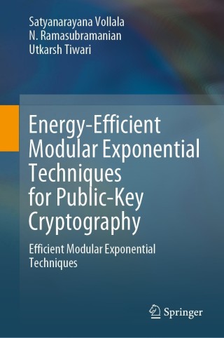 Immagine di copertina: Energy-Efficient Modular Exponential Techniques for Public-Key Cryptography 9783030745233