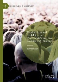 Cover image: Football Fans and Social Spacing 9783030745318