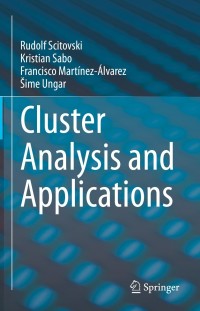 Omslagafbeelding: Cluster Analysis and Applications 9783030745516