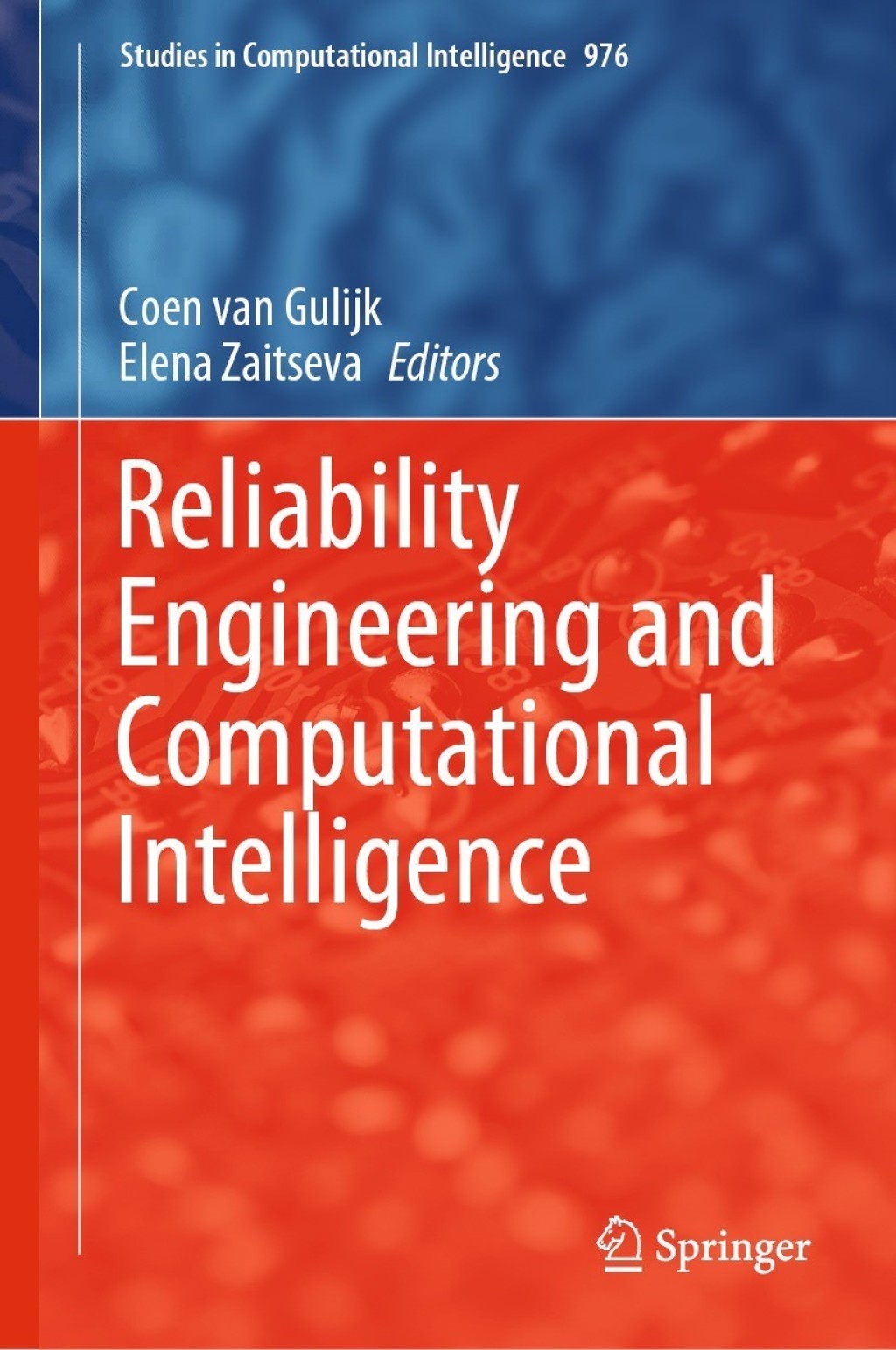 Reliability Engineering and Computational Intelligence (eBook)