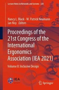 Cover image: Proceedings of the 21st Congress of the International Ergonomics Association (IEA 2021) 9783030746049