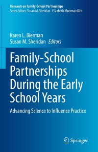 Imagen de portada: Family-School Partnerships During the Early School Years 9783030746162