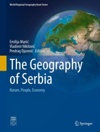 表紙画像: The Geography of Serbia 9783030747008