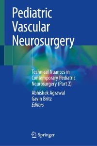 Cover image: Pediatric Vascular Neurosurgery 9783030747480