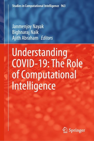 Omslagafbeelding: Understanding COVID-19: The Role of Computational Intelligence 9783030747602