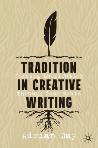 Titelbild: Tradition in Creative Writing 9783030747756