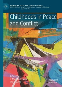 Cover image: Childhoods in Peace and Conflict 9783030747879