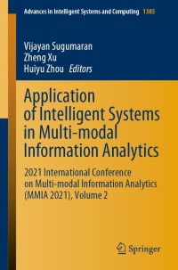 Imagen de portada: Application of Intelligent Systems in Multi-modal Information Analytics 9783030748135