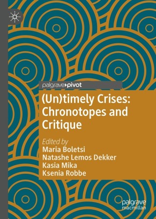 Cover image: (Un)timely Crises 9783030749453