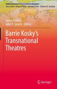 Titelbild: Barrie Kosky’s Transnational Theatres 9783030750275