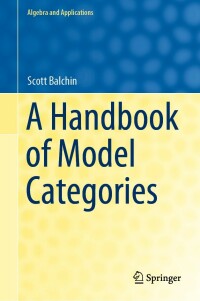 Cover image: A Handbook of Model Categories 9783030750343