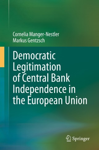 表紙画像: Democratic Legitimation of Central Bank Independence in the European Union 9783030751142
