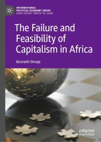 Imagen de portada: The Failure and Feasibility of Capitalism in Africa 9783030751692
