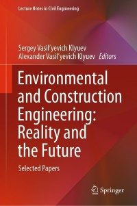Cover image: Environmental and Construction Engineering: Reality and the Future 9783030751814