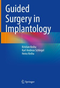 Cover image: Guided Surgery in Implantology 9783030752156