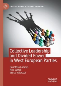 Omslagafbeelding: Collective Leadership and Divided Power in West European Parties 9783030752545