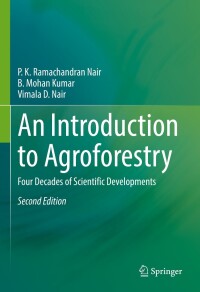 Cover image: An Introduction to Agroforestry 2nd edition 9783030753573