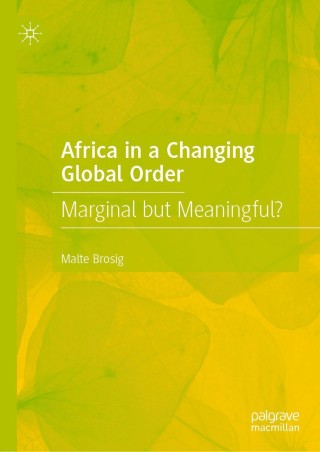 صورة الغلاف: Africa in a Changing Global Order 9783030754082