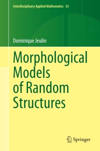 Cover image: Morphological Models of Random Structures 9783030754518