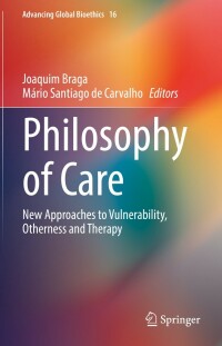表紙画像: Philosophy of Care 9783030712402