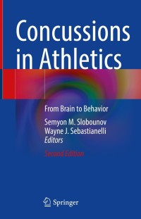 Cover image: Concussions in Athletics 2nd edition 9783030755638