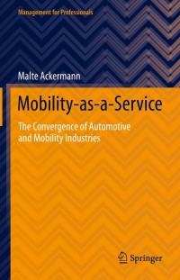表紙画像: Mobility-as-a-Service 9783030755898