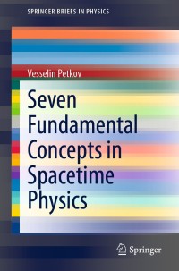 Cover image: Seven Fundamental Concepts in Spacetime Physics 9783030756376