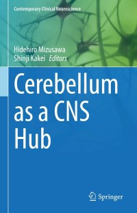 Omslagafbeelding: Cerebellum as a CNS Hub 9783030758165