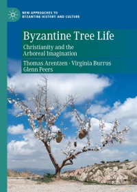 表紙画像: Byzantine Tree Life 9783030759018