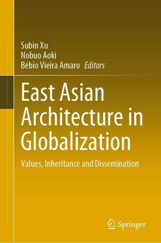 Imagen de portada: East Asian Architecture in Globalization 9783030759360