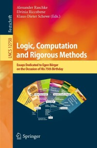 صورة الغلاف: Logic, Computation and Rigorous Methods 9783030760199