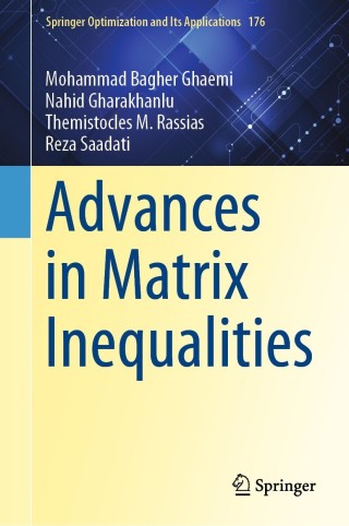 Cover image: Advances in Matrix Inequalities 9783030760465