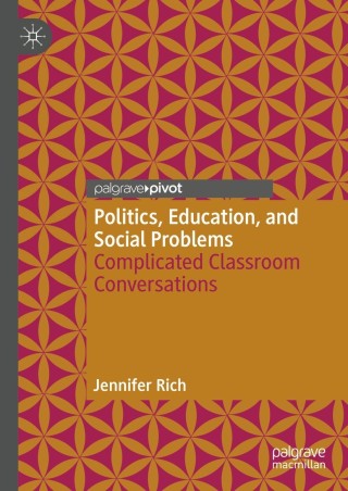Cover image: Politics, Education, and Social Problems 9783030760847